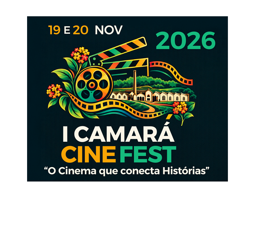 I Camará CineFest 2026 - "Cinema que Conecta histórias"